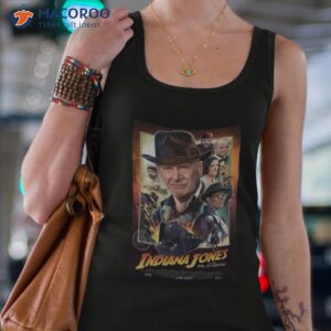 design indiana jones and the dial of destiny film 2023 poster 2023 t shirt tank top 4