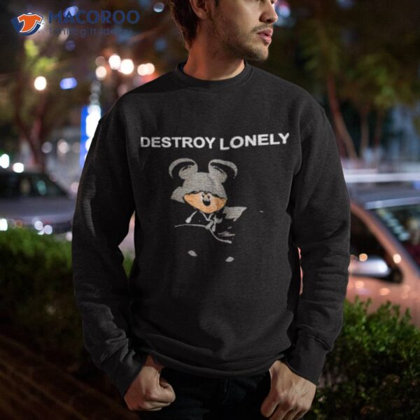 Destroy Lonely Mouse Shirt