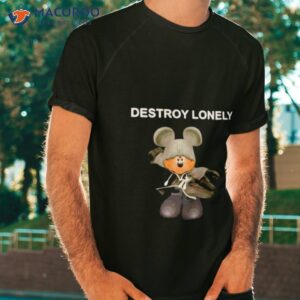 Destroy Lonely Mouse Shirt