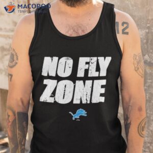 detroit lions no fly zone shirt tank top