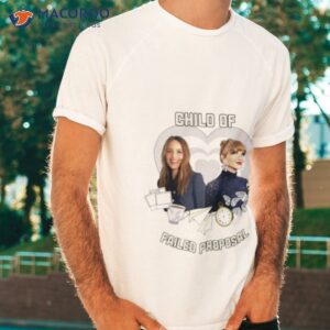 dianna agron and taylor child of failed proposal shirt tshirt