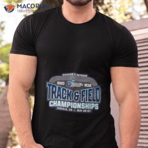 division ii outdoor 2023 ncaa track field championships shirt tshirt