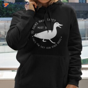 Do Ducks Have Ears Good Omens Shirt