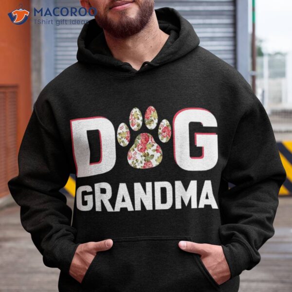 Dog Grandma Flower Puppy Lover Shirt