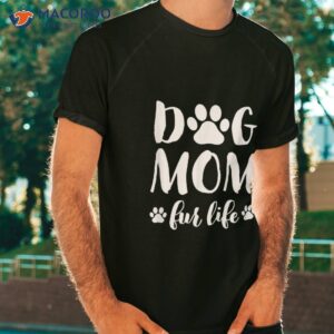 dog mom fur life shirt mothers day gift for wife dogs tshirt 1