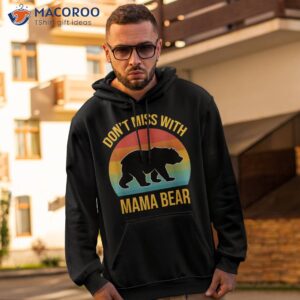 don t mess with mama bear retro mom mother s day shirt hoodie 2
