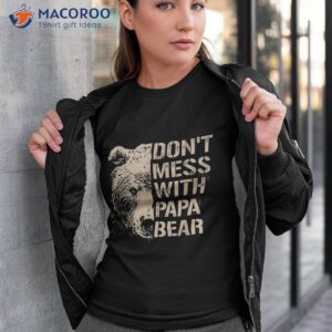 Don’t Mess With Papa Bear Funny Vintage Retro Shirt