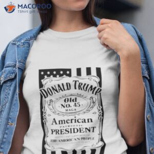 Donald Trump Old No 45 Maga American Patriotic Presidenshirt