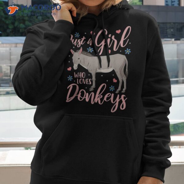 Donkey Just A Girl Who Loves Donkeys Funny Lover Gift Shirt