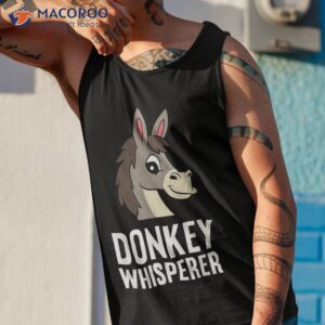 donkey lover funny whisperer shirt tank top 1