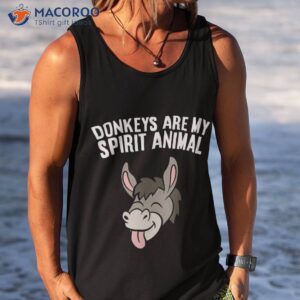 donkeys are my spirit animal shirt tank top