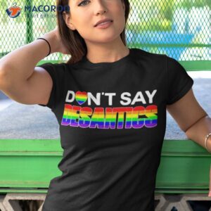 dont say desantis lgbtq shirt tshirt 1