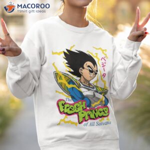 dragon ball fresh prince of all saiyans shirt sweatshirt 2