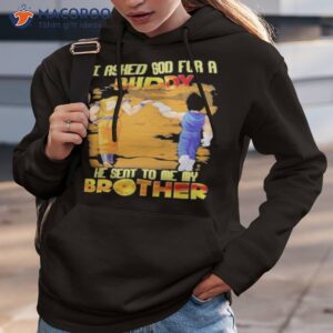 dragon i asked god for a buddy he sent to me my brother 2023 shirt hoodie 3