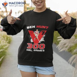 dragons ben hunt 300 games shirt sweatshirt 1