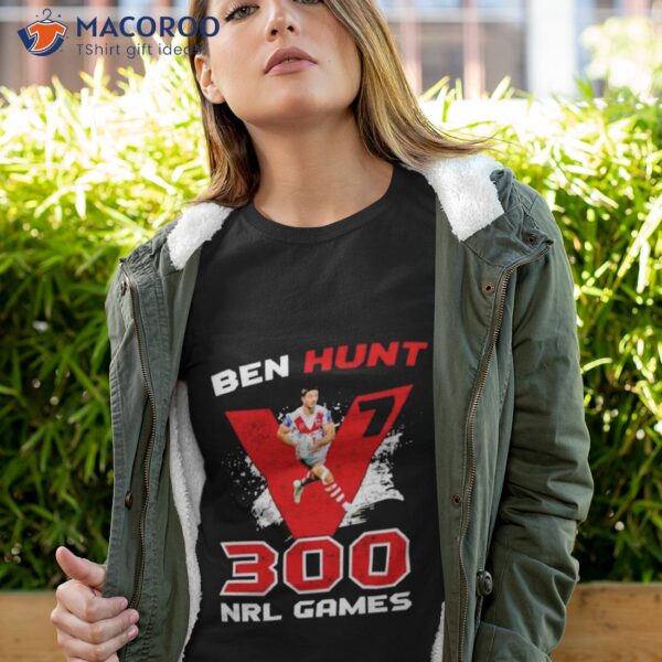 Dragons Ben Hunt 300 Games Shirt