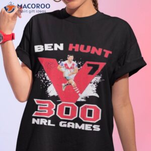 dragons ben hunt 300 nrl games shirt tshirt 1