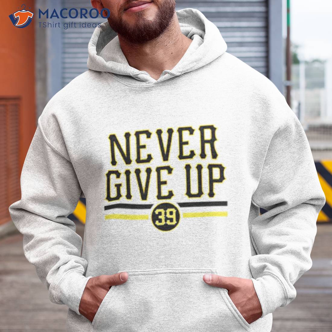 Never give up hoodie hot sale