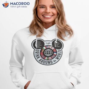 drink around the world epcot checklist shirt hoodie 1