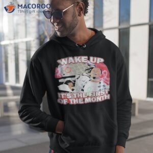 drip too soft wake up its the first of the month shirt hoodie 1