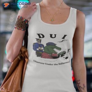 dui dinosaur under the influence shirt tank top 4