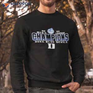 duke blue devils blue 84 2023 acc mens lacrosse regular season champions shirt sweatshirt