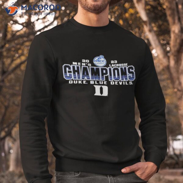 Duke Blue Devils Blue 84 2023 Acc Men’s Lacrosse Regular Season Champions Shirt