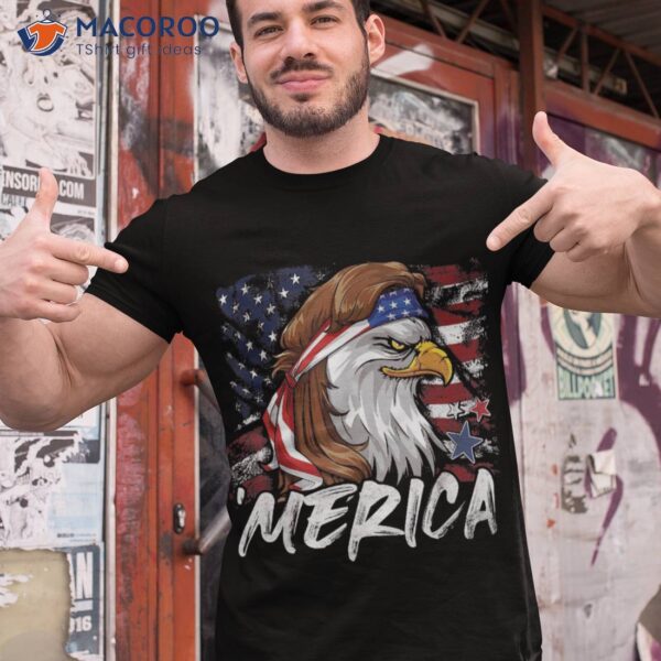 Eagle Mullet 4th Of July Usa American Flag Merica Shirt