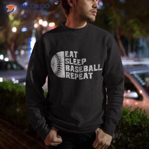 eat sleep baseball repeat for fathers day shirt sweatshirt