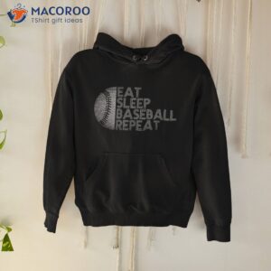 eat sleep baseball repeat player funny shirt hoodie