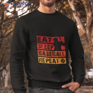 eat sleep baseball repeat vintage shirt sweatshirt