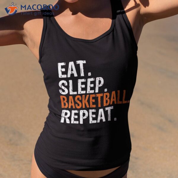 Eat Sleep Basketball Repeat Gift Shirt