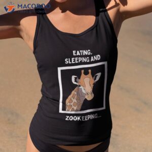 Eating Sleeping Zookeeping Zoo Crew Funny Giraffe Zookeeper Shirt