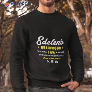 edelens braidwood inn wichita kansas shirt sweatshirt