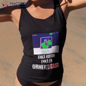 Ehk Voitan Ehk En Urheilucasshirt