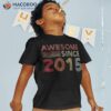 Eight 8yr Bday Son Boy Funny 2015 8th 8 Year Old Birthday Shirt