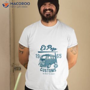 el pozo customs shirt tshirt 2