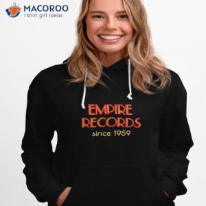 empire records unisex t shirt hoodie 1