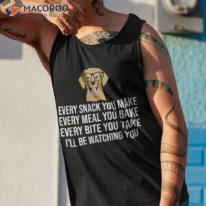 every snack you make for dog lovers owner amp trainer shirt tank top 1