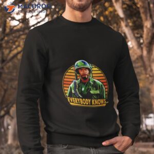 everybody knows army vintage shirt sweatshirt