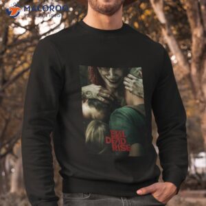 evil dead rise 2023 movie art shirt sweatshirt
