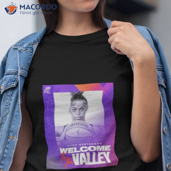 Evina Westbrook Welcome To The Valley Shirt