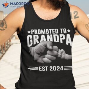 expecting gifts soon to be promoted grandpa 2024 shirt tank top 3