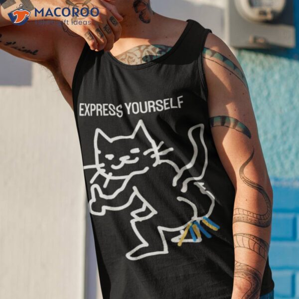 Express Yourself Shirt