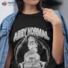 Eyegore Young Frankenstein Abby Normal Shirt