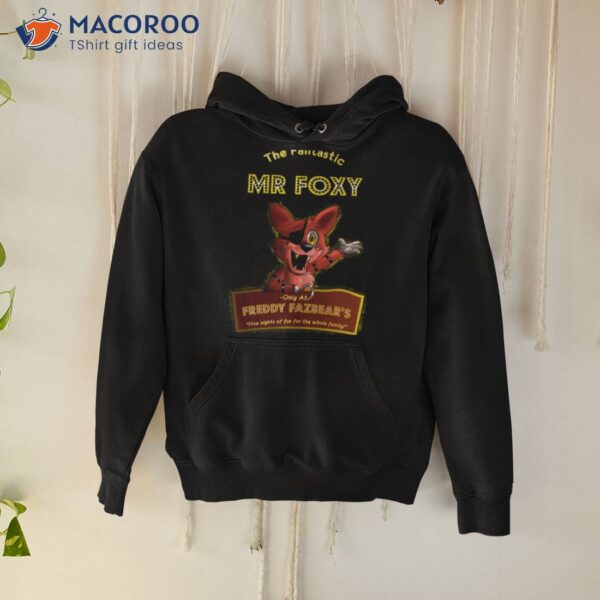 Fantastic Mr Foxy Five Nights At Freddy’s Shirt