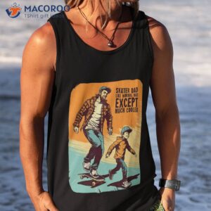 father and son skateboard gift shirt tank top