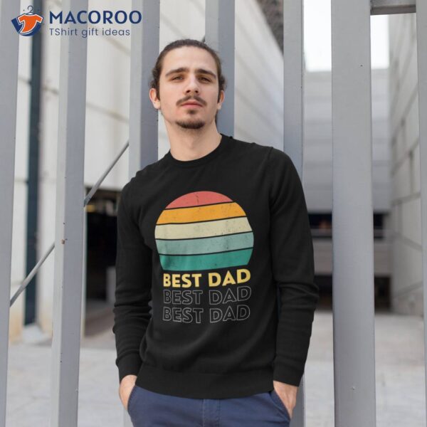 Father’s Day Best Dad Shirt