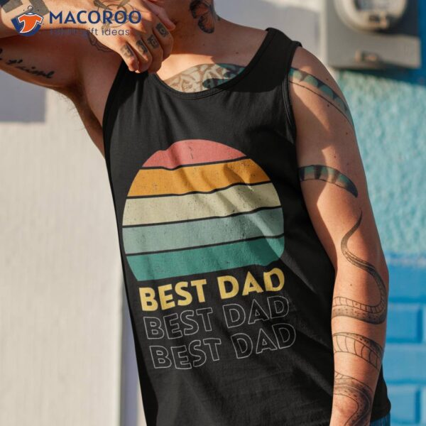 Father’s Day Best Dad Shirt