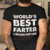 Father’s Day Retro Dad World’s Best Farter I Mean Father Shirt